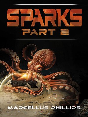 cover image of Sparks, Part 2